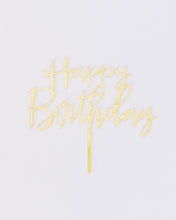 Load image into Gallery viewer, Cursive &quot;Happy Birthday&quot; Cake Topper - Blue, Gold, Pink or Silver
